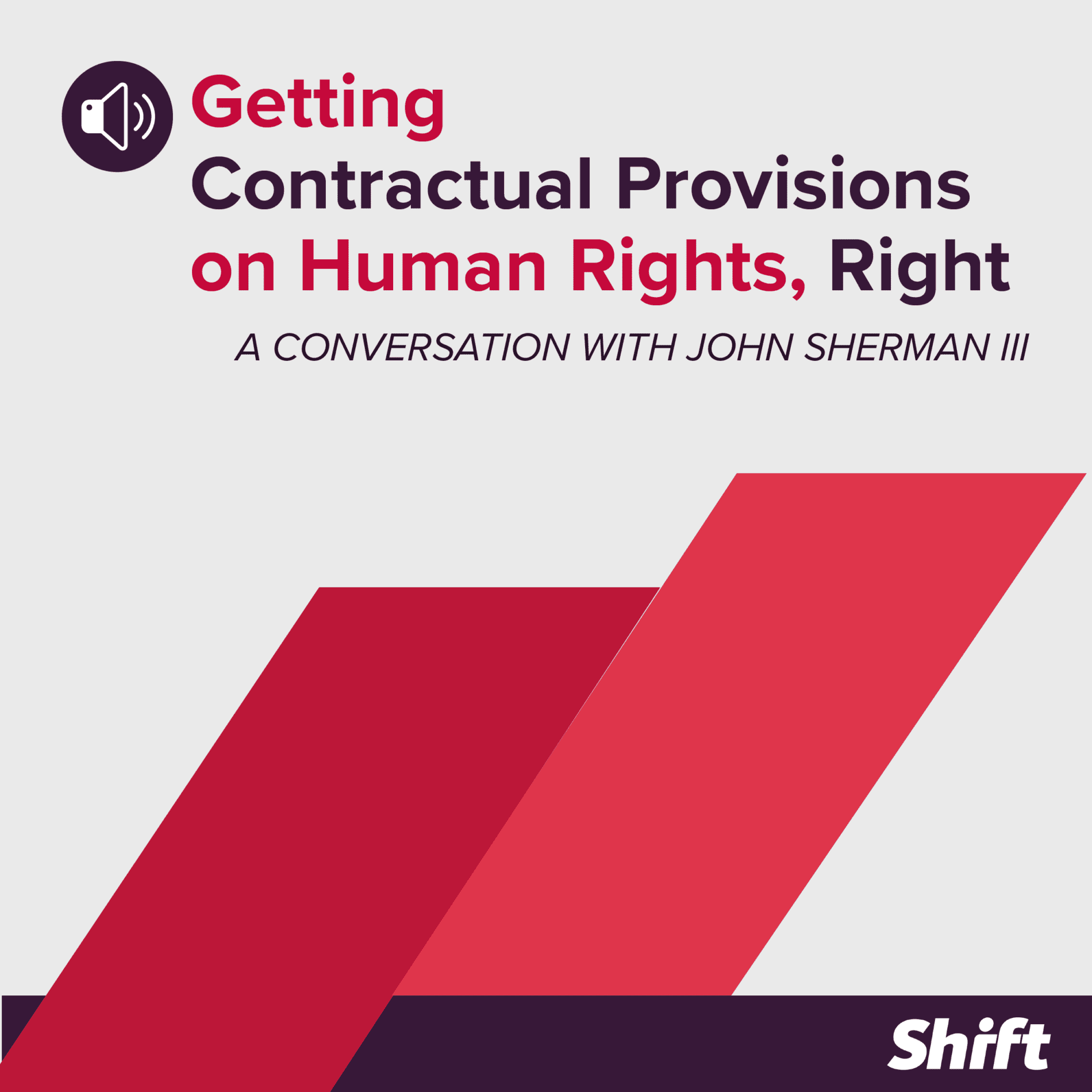 Image showcasing Audio | Getting Contractual Provisions on Human Rights, Right - Shift