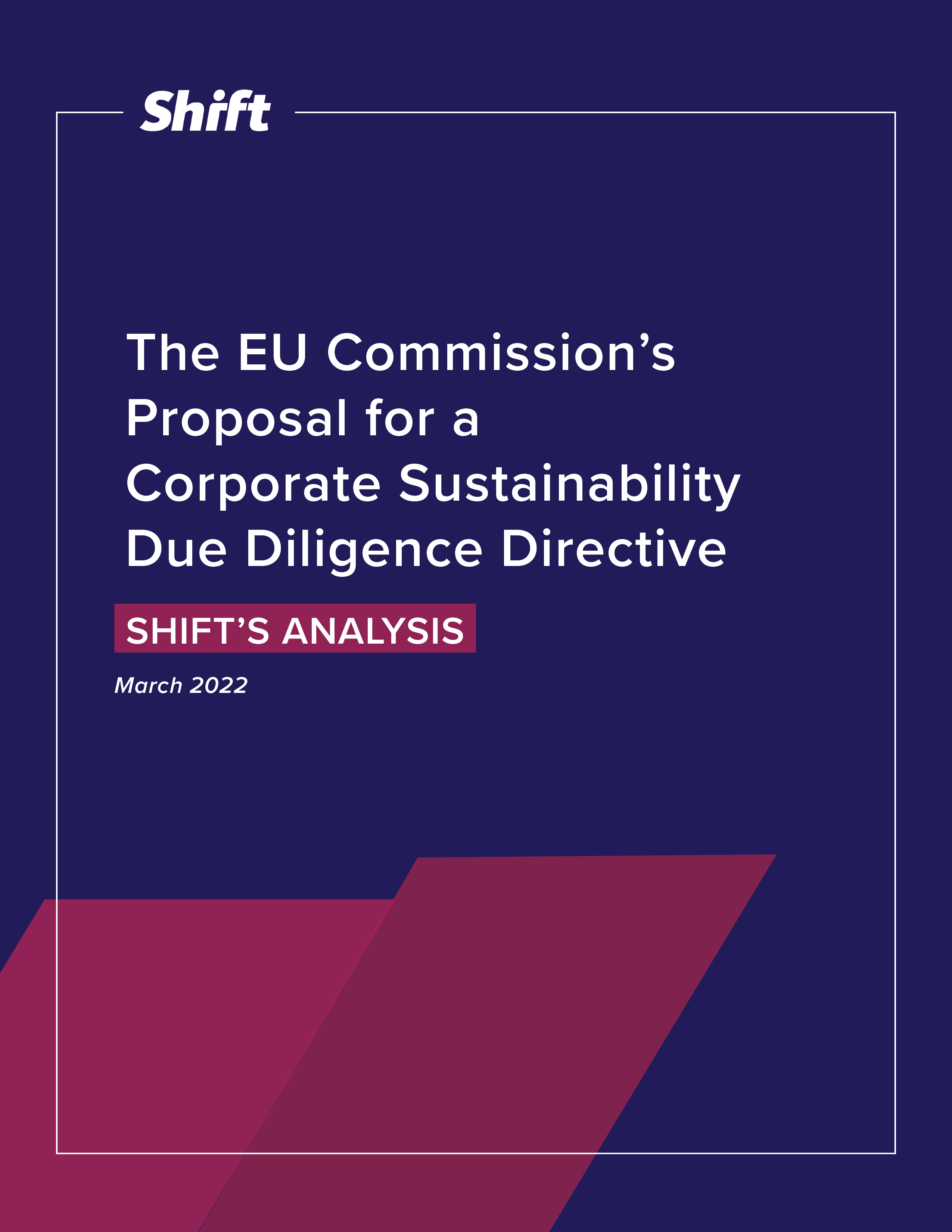Shift’s Analysis of the EU Commission’s Proposal for a Corporate Sustainability Due Diligence Directive