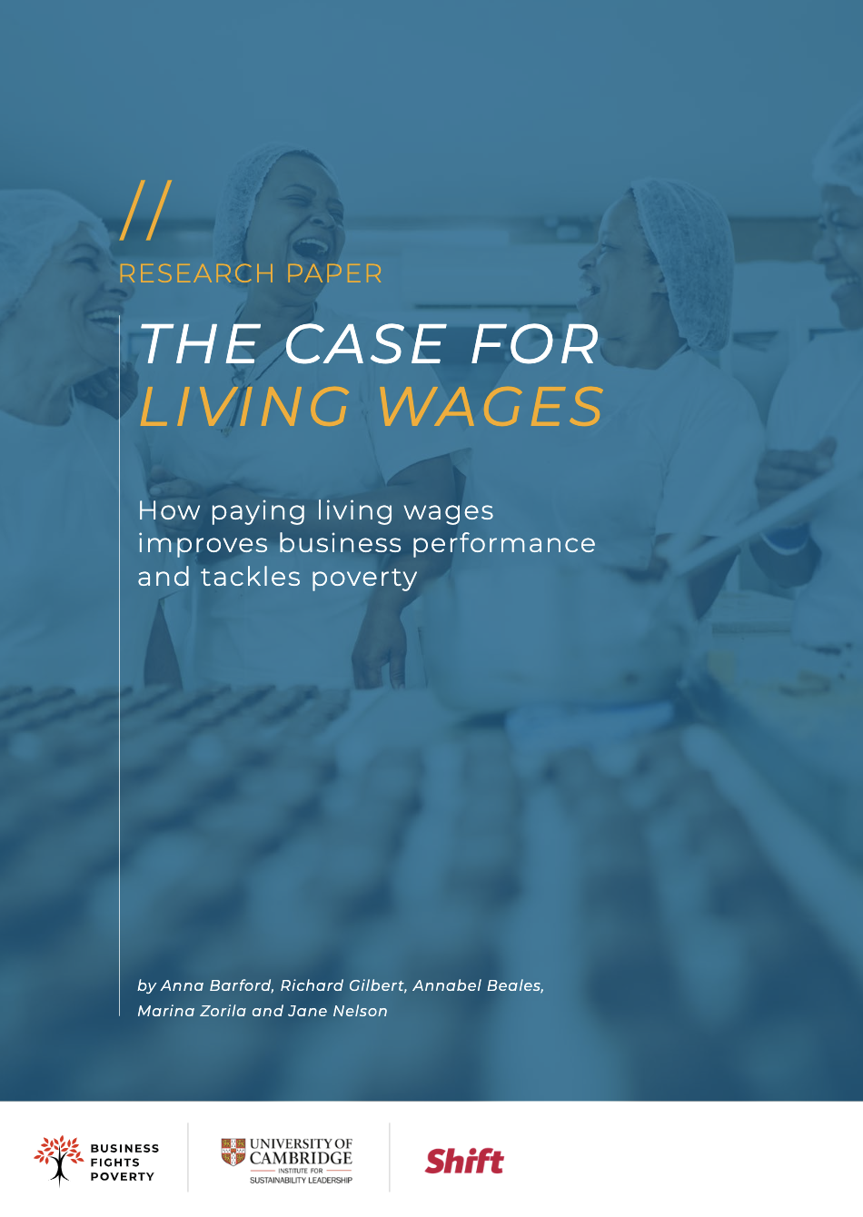 The Case for Living Wages: How Paying Living Wages Improves Business Performance and Tackles Poverty